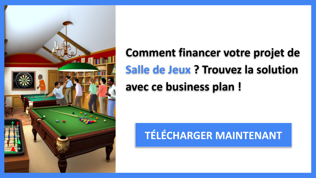 Structurer les investissements pour une Salle de Jeux 6 Exemple Business Plan pour Salle de Jeux - Financement Salle de Jeux- CTA1