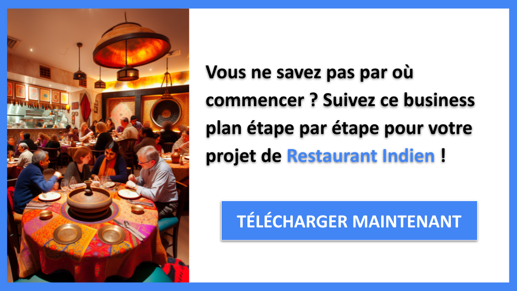 Exemple Business Plan pour Restaurant Indien - Restaurant Indien Guide de Création- CTA1