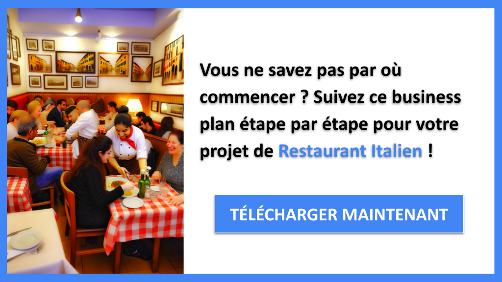 Exemple Business Plan pour Restaurant Italien - Restaurant Italien Guide de Création- CTA1