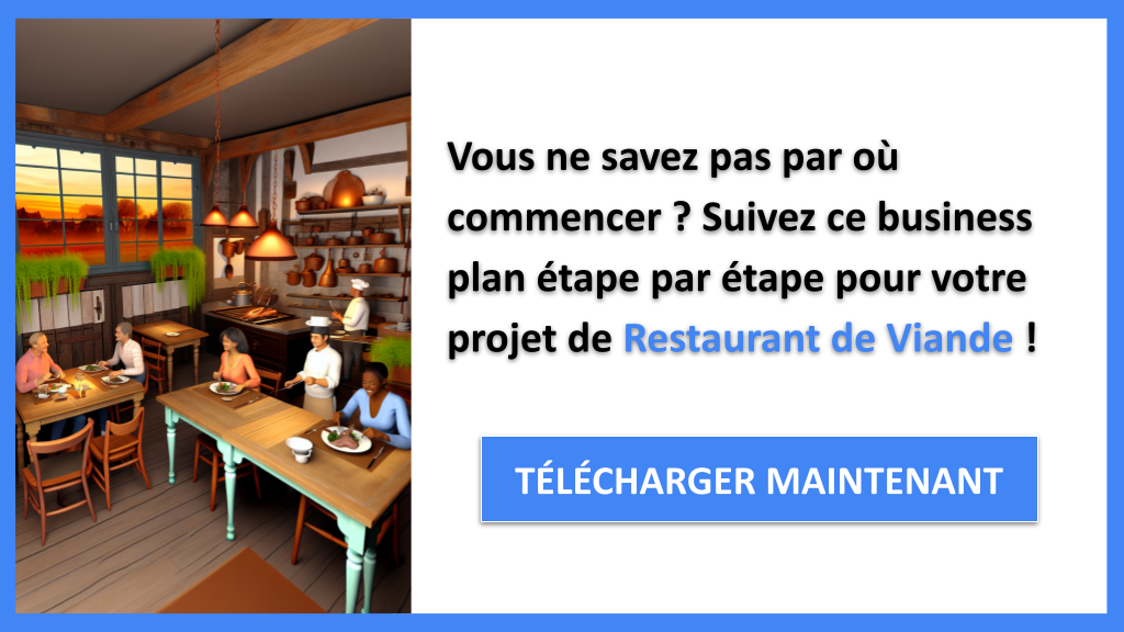 Exemple Business Plan pour Restaurant de Viande - Restaurant de Viande Guide de Création- CTA1