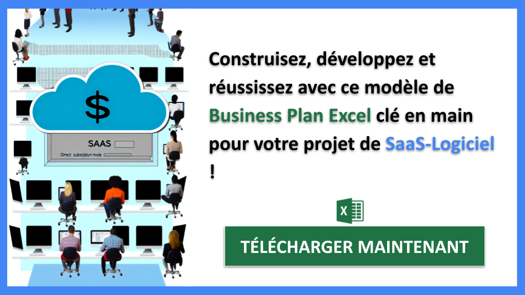 Exemple Business Plan pour SaaS-Logiciel - SaaS-Logiciel Guide de Création- CTA3