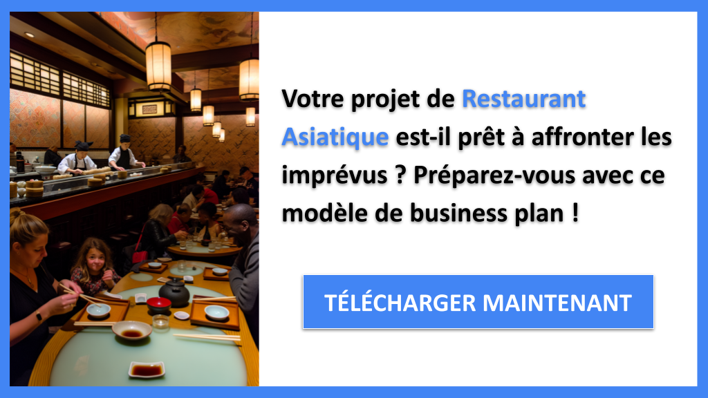 Exemple Business Plan pour Restaurant Asiatique - Gestion des Risques Restaurant Asiatique- CTA1