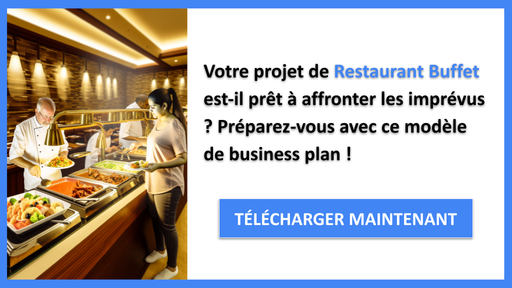 Exemple Business Plan pour Restaurant Buffet - Gestion des Risques Restaurant Buffet- CTA1