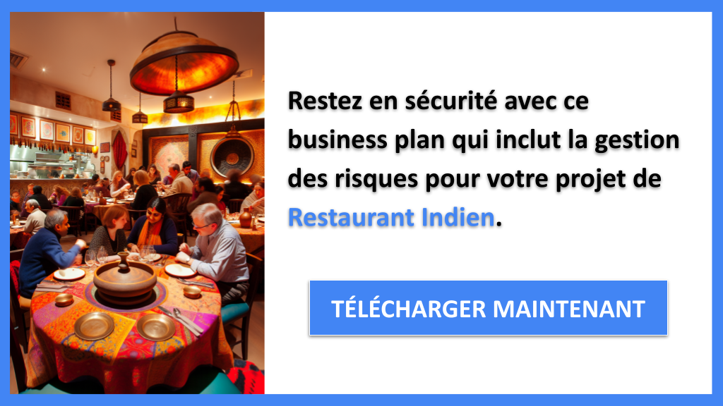Exemple Business Plan pour Restaurant Indien - Gestion des Risques Restaurant Indien- CTA3