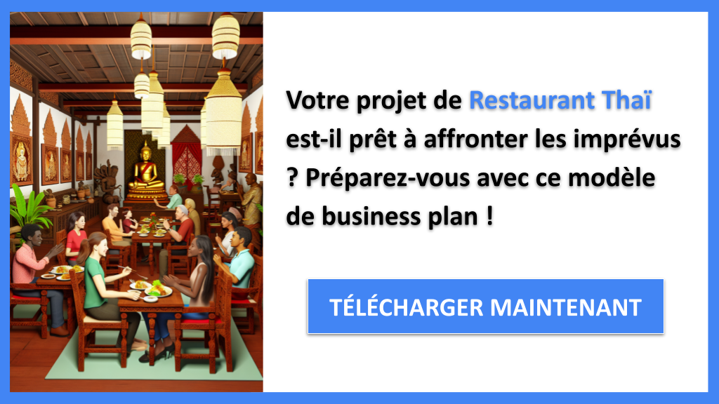 Exemple Business Plan pour Restaurant Thaï - Gestion des Risques Restaurant Thaï- CTA1