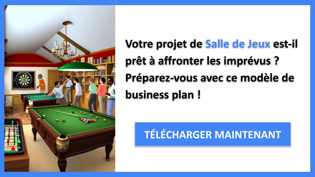 Pourquoi anticiper les risques dans un projet de Salle de Jeux ? 6 Exemple Business Plan pour Salle de Jeux - Gestion des Risques Salle de Jeux- CTA1