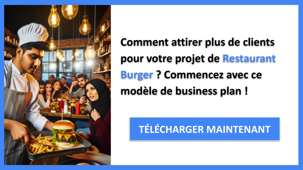 Exemple Business Plan pour Restaurant Burger - Plan Marketing Restaurant Burger- CTA1