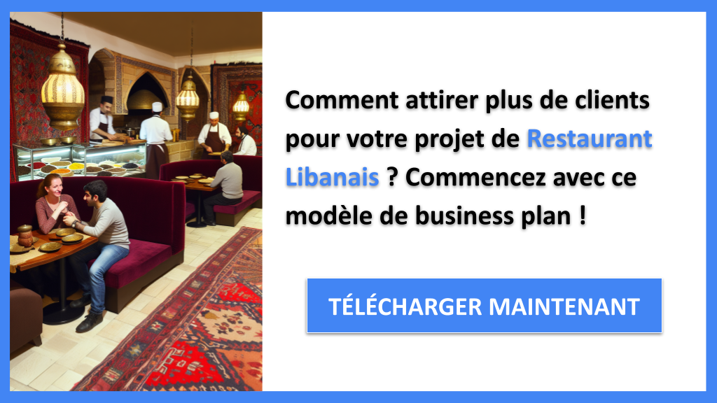 Exemple Business Plan pour Restaurant Libanais - Plan Marketing Restaurant Libanais- CTA1