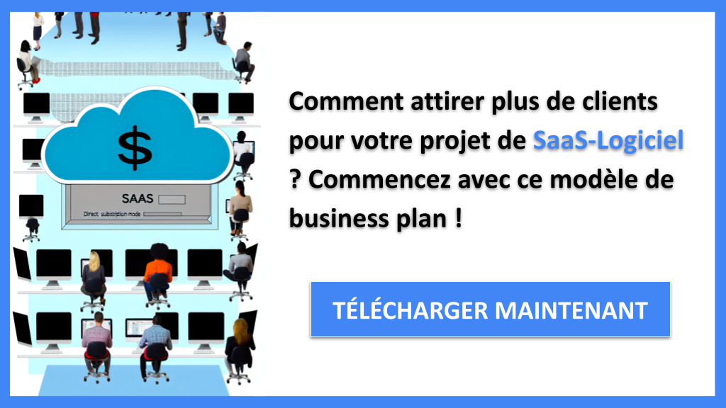 Exemple Business Plan pour SaaS-Logiciel - Plan Marketing SaaS-Logiciel- CTA1
