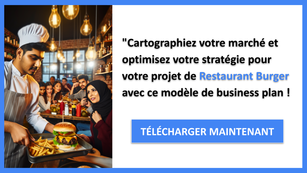Exemple Business Plan pour Restaurant Burger - Segments Clients Restaurant Burger- CTA3