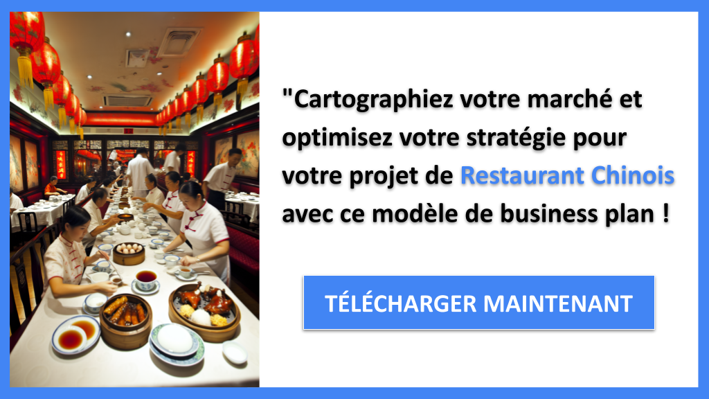 Exemple Business Plan pour Restaurant Chinois - Segments Clients Restaurant Chinois- CTA3