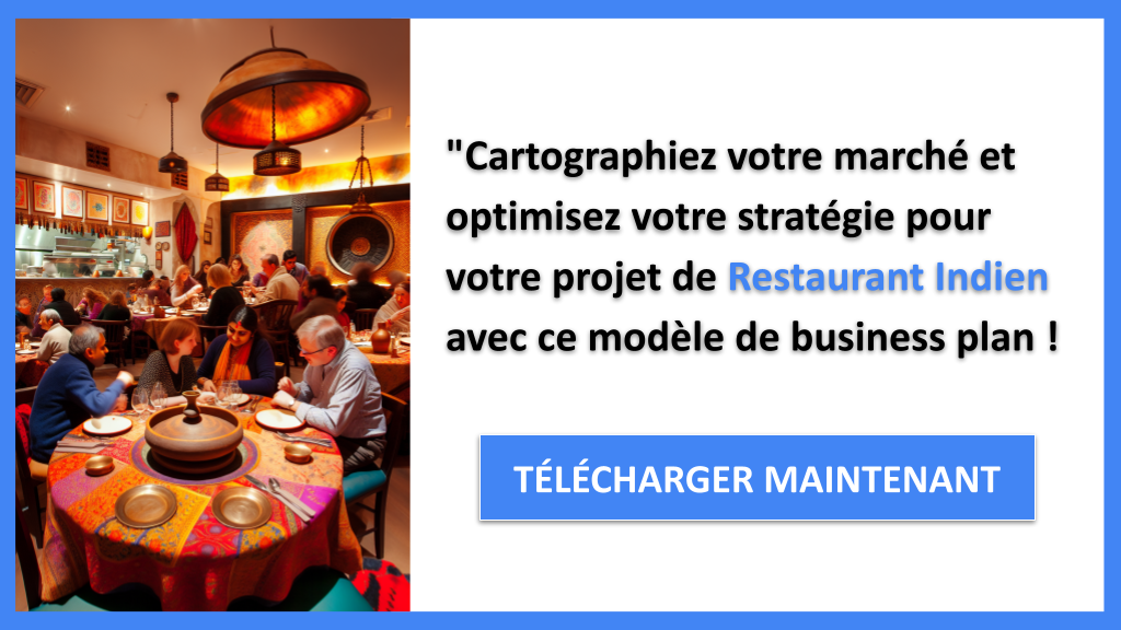 Exemple Business Plan pour Restaurant Indien - Segments Clients Restaurant Indien- CTA3