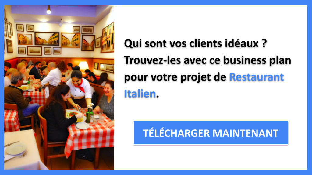 Exemple Business Plan pour Restaurant Italien - Segments Clients Restaurant Italien- CTA1