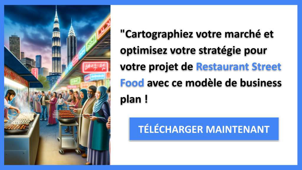 Exemple Business Plan pour Restaurant Street Food - Segments Clients Restaurant Street Food- CTA3