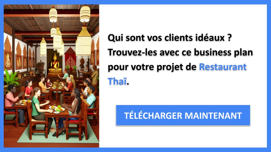 Exemple Business Plan pour Restaurant Thaï - Segments Clients Restaurant Thaï- CTA1