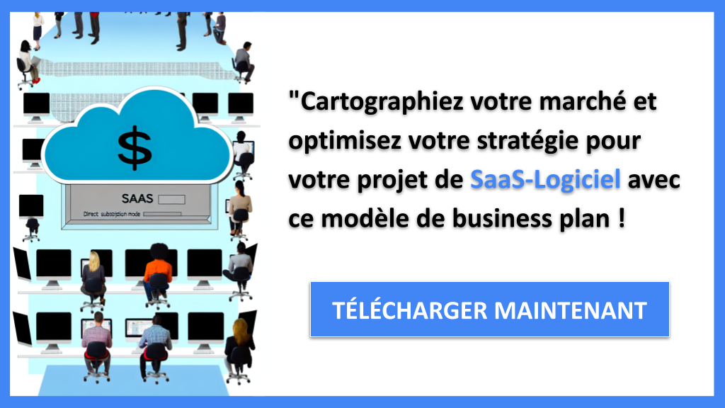 Exemple Business Plan pour SaaS-Logiciel - Segments Clients SaaS Logiciel- CTA3