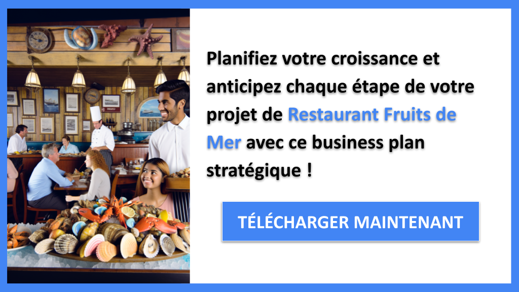 Exemple Business Plan pour Restaurant Fruits de Mer - Stratégies de Croissance Restaurant Fruits de Mer- CTA3