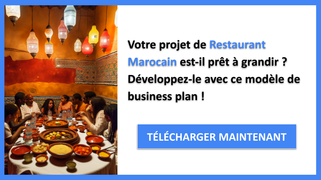 Exemple Business Plan pour Restaurant Marocain - Stratégies de Croissance Restaurant Marocain- CTA1