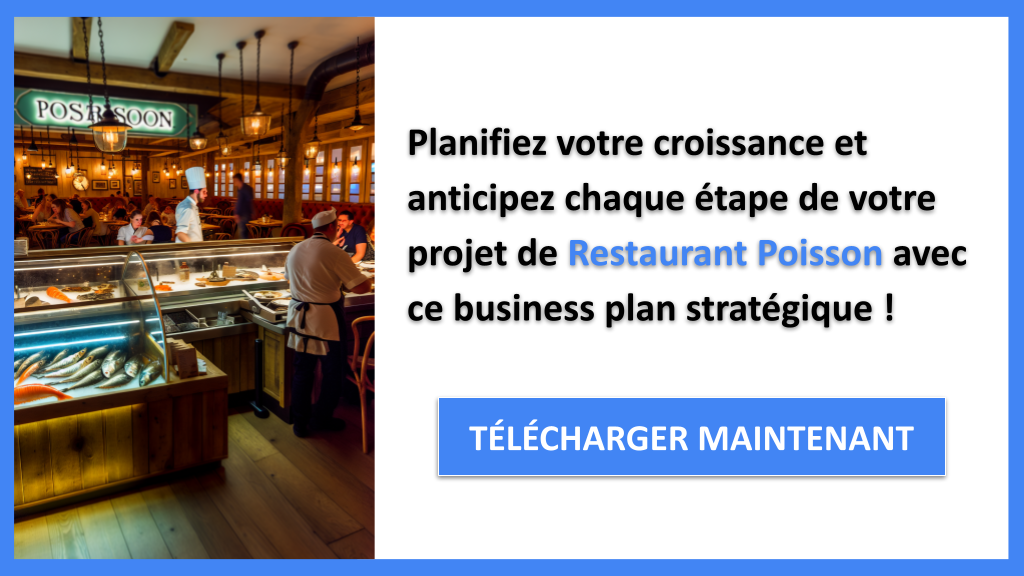 Comment booster la croissance d’un Restaurant Poisson 8 Exemple Business Plan pour Restaurant Poisson - Stratégies de Croissance Restaurant Poisson- CTA3