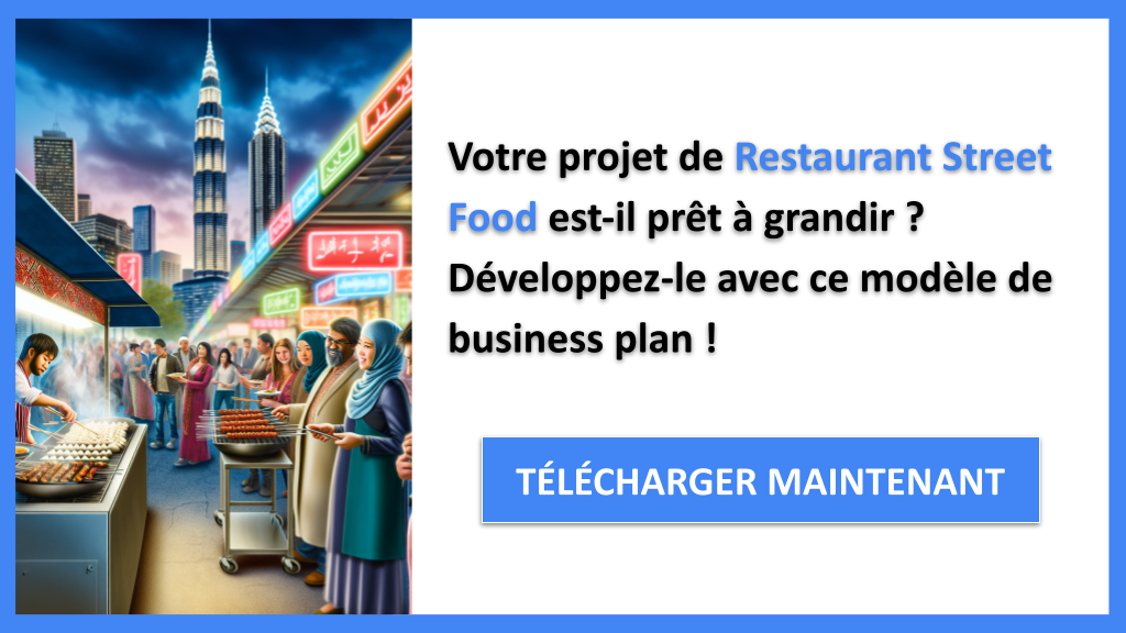 Stratégies de croissance pour un Restaurant Street Food 6 Exemple Business Plan pour Restaurant Street Food - Stratégies de Croissance Restaurant Street Food- CTA1