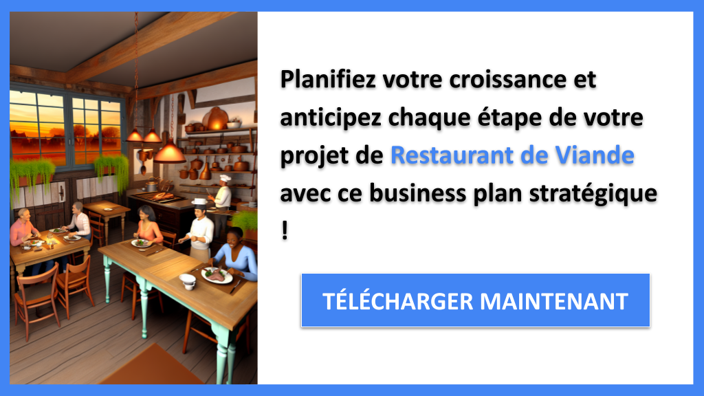 Exemple Business Plan pour Restaurant de Viande - Stratégies de Croissance Restaurant de Viande- CTA3