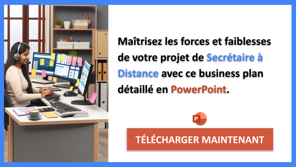 Analyse SWOT Secrétaire à Distance : Organisation et Clientèle 7 Exemple Business Plan pour Secrétaire à Distance - Analyse SWOT Secrétaire à Distance- CTA2