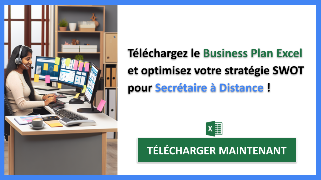 Analyse SWOT Secrétaire à Distance : Organisation et Clientèle 8 Exemple Business Plan pour Secrétaire à Distance - Analyse SWOT Secrétaire à Distance- CTA3