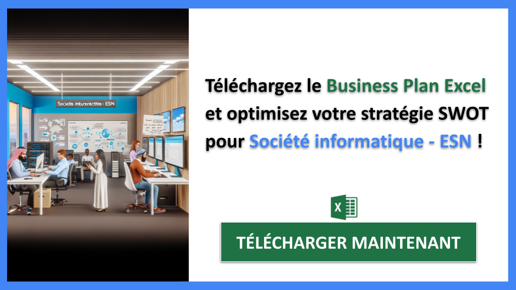 Analyse SWOT ESN : Positionnement et Compétences Clés 8 Exemple Business Plan pour Société informatique - ESN - Analyse SWOT Société informatique - ESN- CTA3