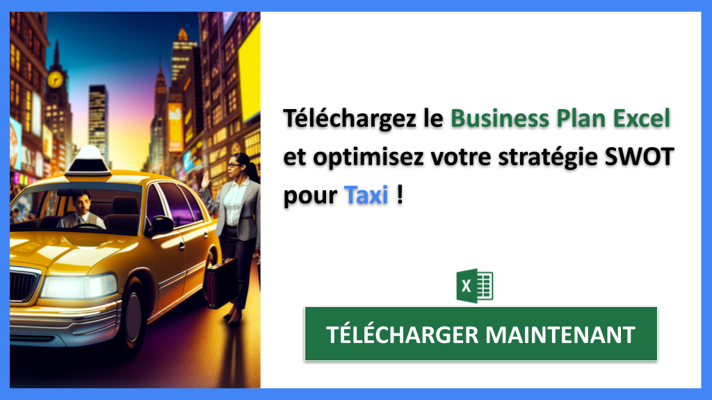 Exemple Business Plan pour Taxi - Analyse SWOT Taxi- CTA3