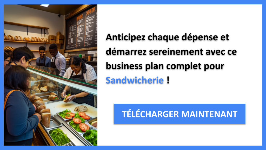 Coût de création d’une sandwicherie : budget détaillé 8 Exemple Business Plan pour Sandwicherie - Coût Sandwicherie- CTA3