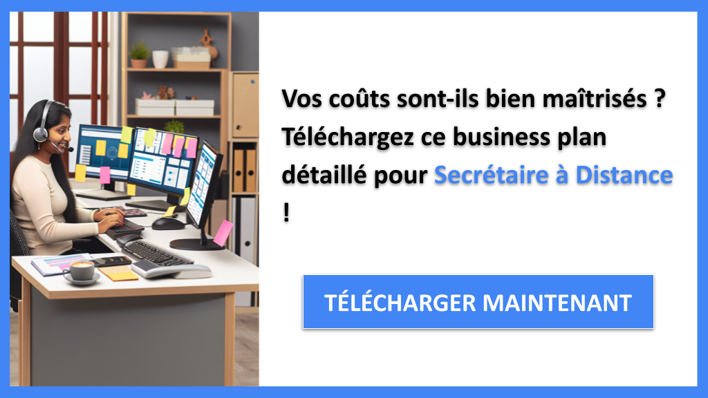 Budget pour lancer une activité de secrétaire à distance 6 Exemple Business Plan pour Secrétaire à Distance - Coût Secrétaire à distance- CTA1
