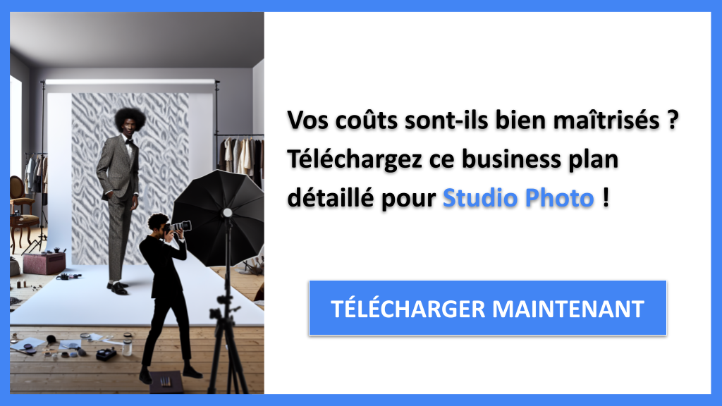 Exemple Business Plan pour Studio Photo - Coût Studio photo- CTA1