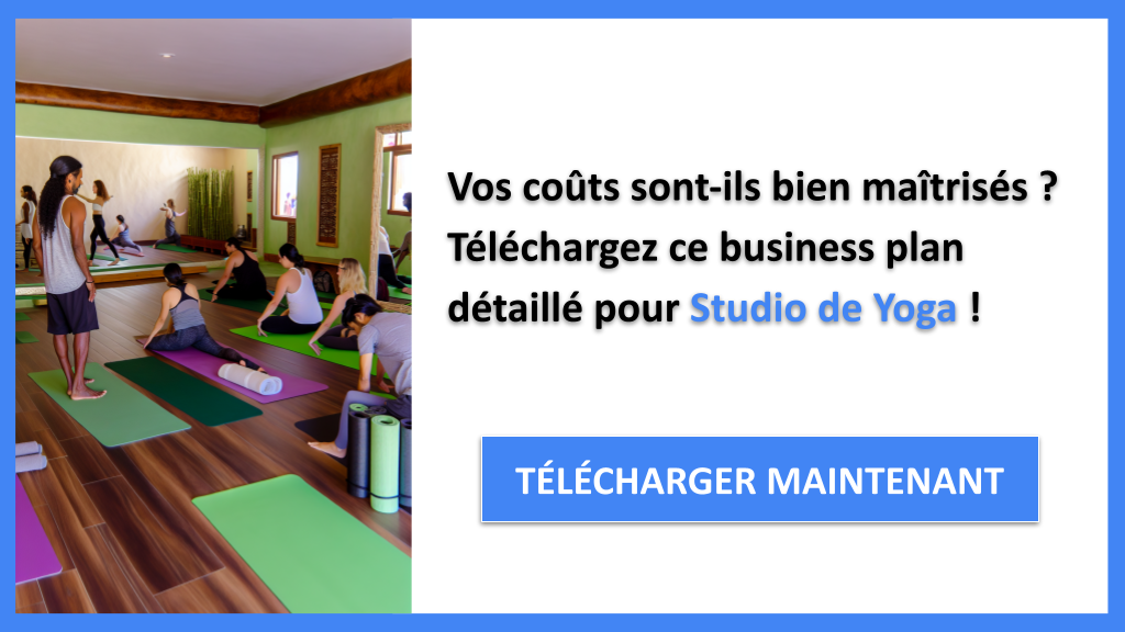 Exemple Business Plan pour Studio de Yoga - Coût Studio de yoga- CTA1