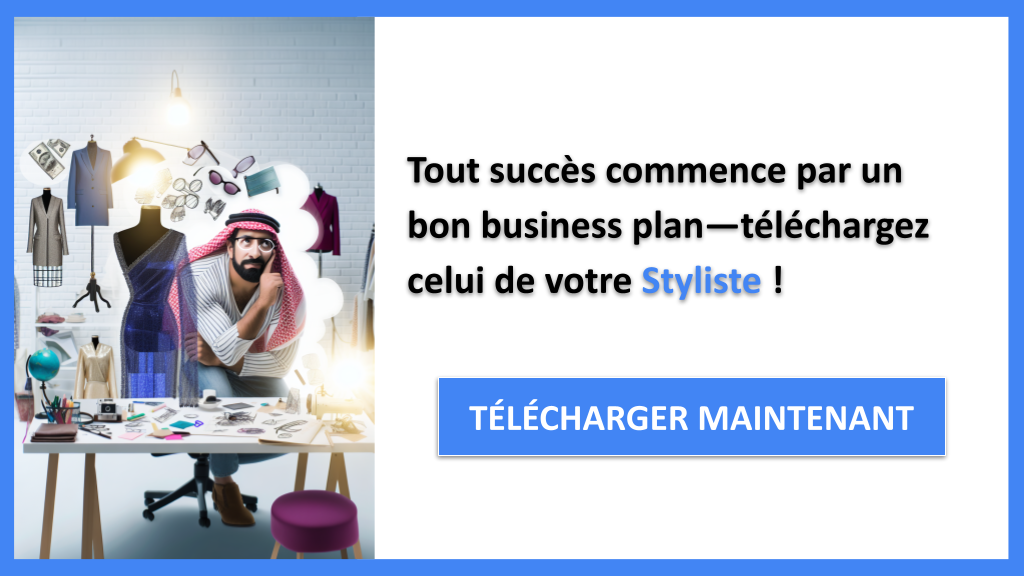 Exemple de Business Plan pour un Styliste : Modèle et Guide Complet 6 Exemple Business Plan pour Styliste - Styliste Business Plan Exemple- CTA1