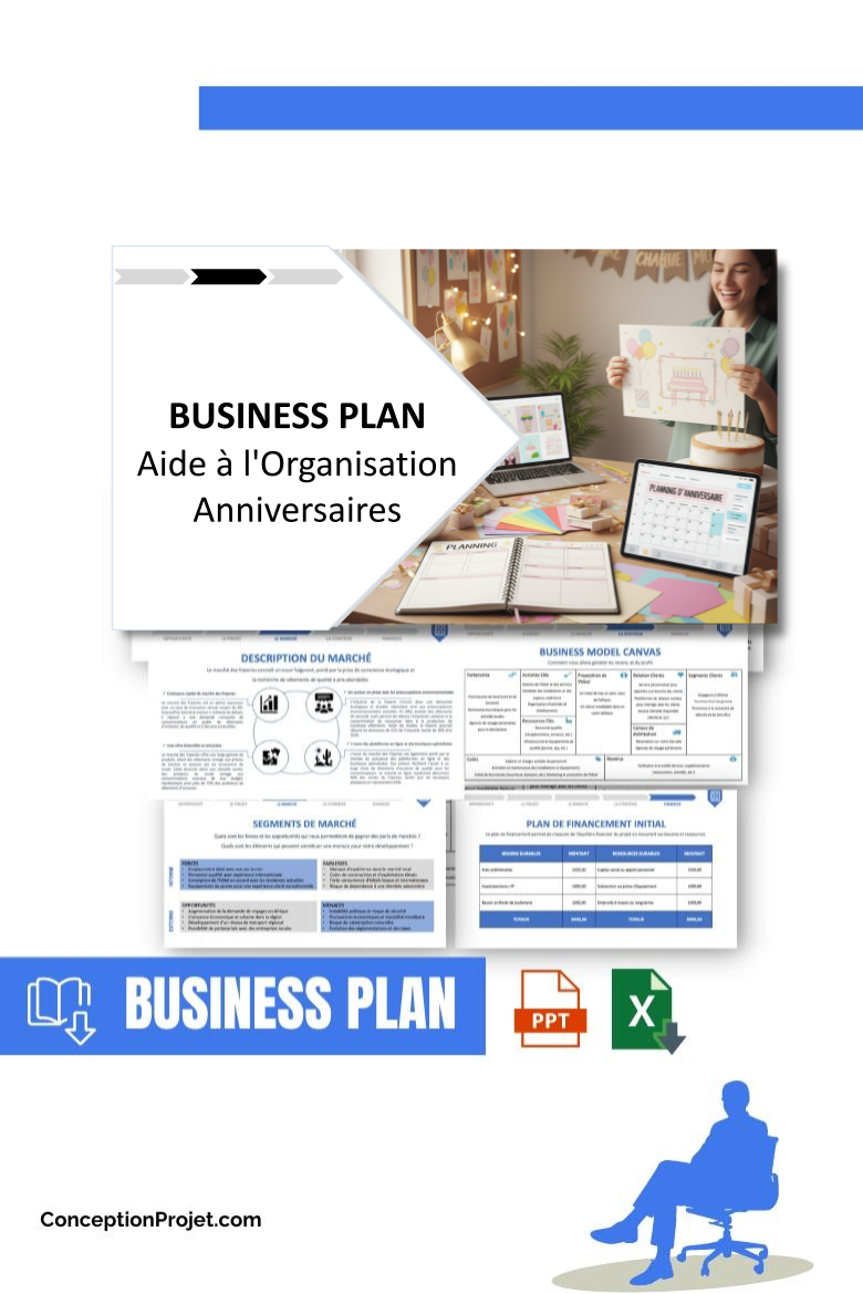 Pack Business Plan pour Aide à l'Organisation Anniversaires - Modèle de business plan professionnel pour Aide à l'Organisation Anniversaires, spécialement conçu pour les entrepreneurs, incluant un prévisionnel financier 100% automatisé, une stratégie marketing intégrée, ainsi qu’une analyse complète (SWOT, Business Model Canvas, étude de marché et analyse des risques). Ce document au design moderne et entièrement personnalisable sous Word est structuré pour répondre aux exigences des banques et des investisseurs, tout en permettant un gain de temps considérable grâce à son contenu pré-rédigé.