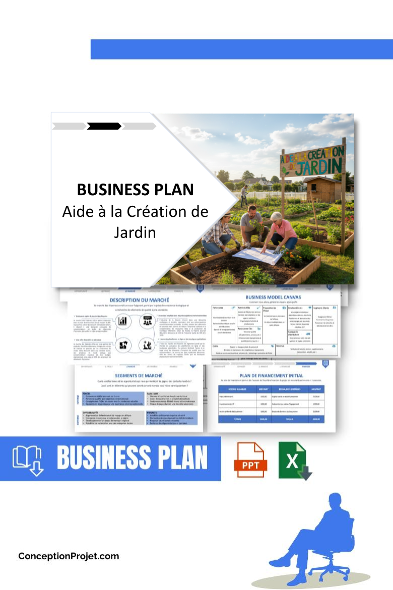 Pack Business Plan pour Aide à la Création de Jardin - Modèle de business plan professionnel pour Aide à la Création de Jardin, spécialement conçu pour les entrepreneurs, incluant un prévisionnel financier 100% automatisé, une stratégie marketing intégrée, ainsi qu’une analyse complète (SWOT, Business Model Canvas, étude de marché et analyse des risques). Ce document au design moderne et entièrement personnalisable sous Word est structuré pour répondre aux exigences des banques et des investisseurs, tout en permettant un gain de temps considérable grâce à son contenu pré-rédigé.