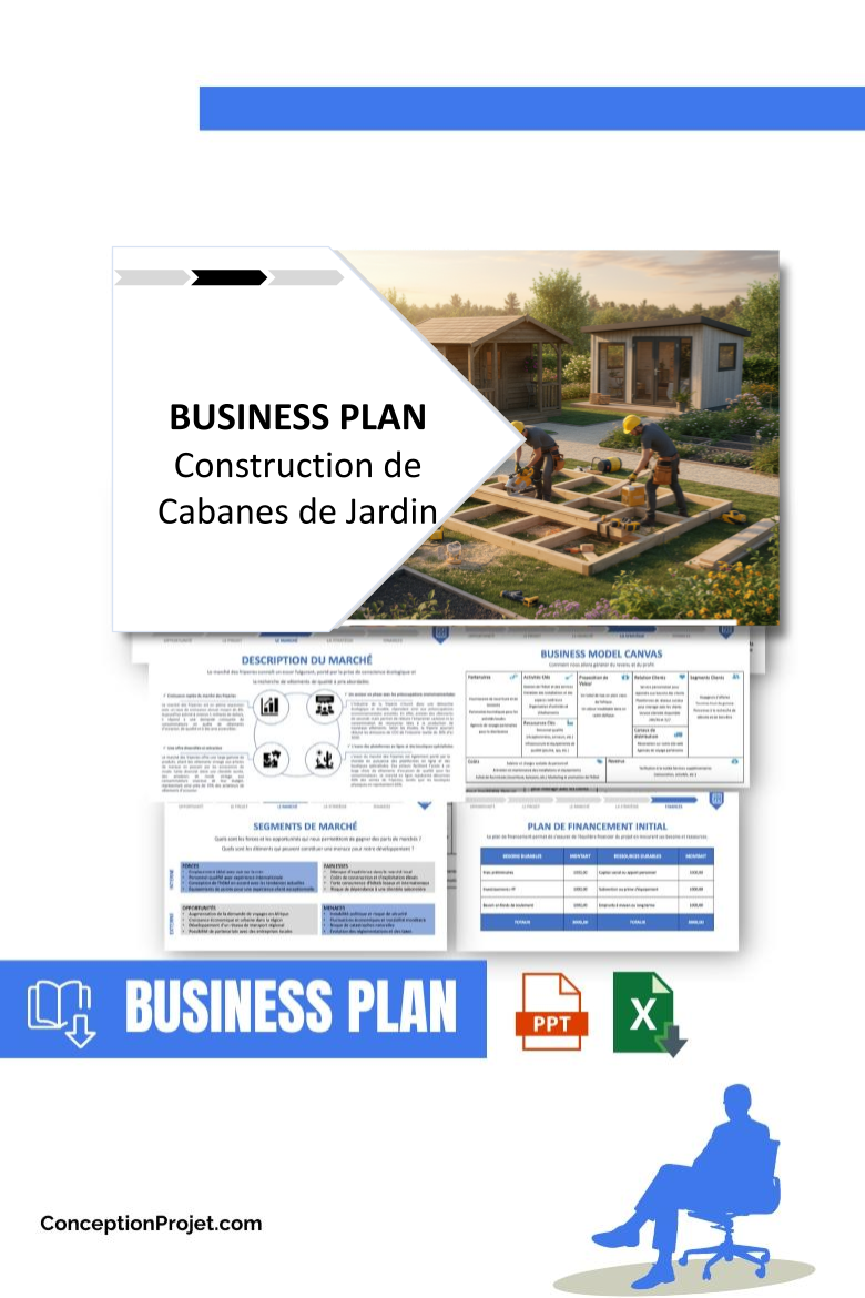 Pack Business Plan pour Construction de Cabanes de Jardin - Modèle de business plan professionnel pour Construction de Cabanes de Jardin, spécialement conçu pour les entrepreneurs, incluant un prévisionnel financier 100% automatisé, une stratégie marketing intégrée, ainsi qu’une analyse complète (SWOT, Business Model Canvas, étude de marché et analyse des risques). Ce document au design moderne et entièrement personnalisable sous Word est structuré pour répondre aux exigences des banques et des investisseurs, tout en permettant un gain de temps considérable grâce à son contenu pré-rédigé.