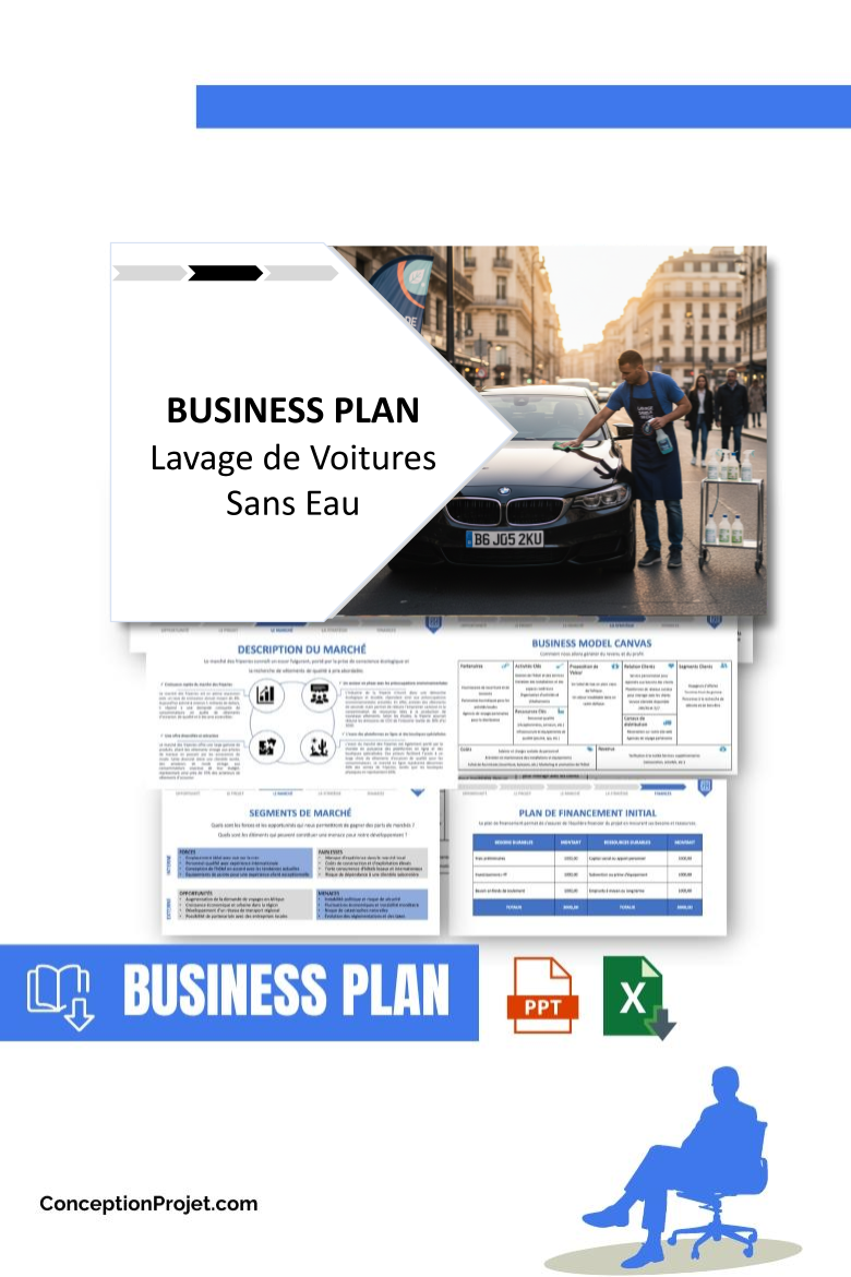 Pack Business Plan pour Lavage de Voitures Sans Eau - Modèle de business plan professionnel pour Lavage de Voitures Sans Eau, spécialement conçu pour les entrepreneurs, incluant un prévisionnel financier 100% automatisé, une stratégie marketing intégrée, ainsi qu’une analyse complète (SWOT, Business Model Canvas, étude de marché et analyse des risques). Ce document au design moderne et entièrement personnalisable sous Word est structuré pour répondre aux exigences des banques et des investisseurs, tout en permettant un gain de temps considérable grâce à son contenu pré-rédigé.