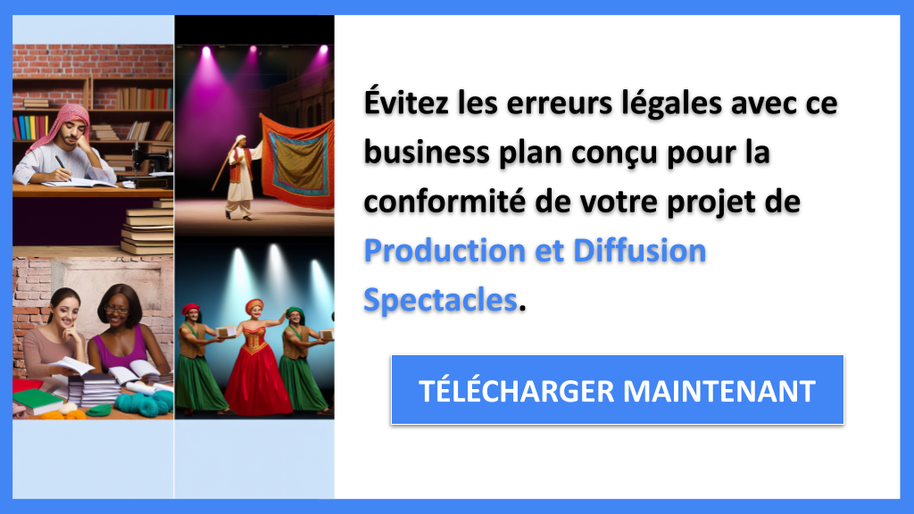 Exemple Business Plan pour Production et Diffusion Spectacles - Étude Juridique Production et Diffusion Spectacles- CTA2