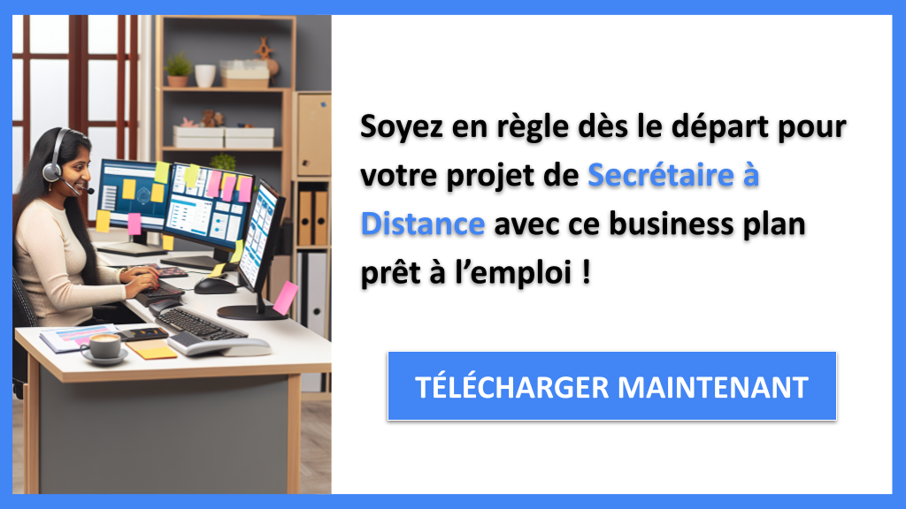 Comment sécuriser juridiquement une activité de Secrétaire à Distance ? 8 Exemple Business Plan pour Secrétaire à Distance - Étude Juridique Secrétaire à Distance- CTA3