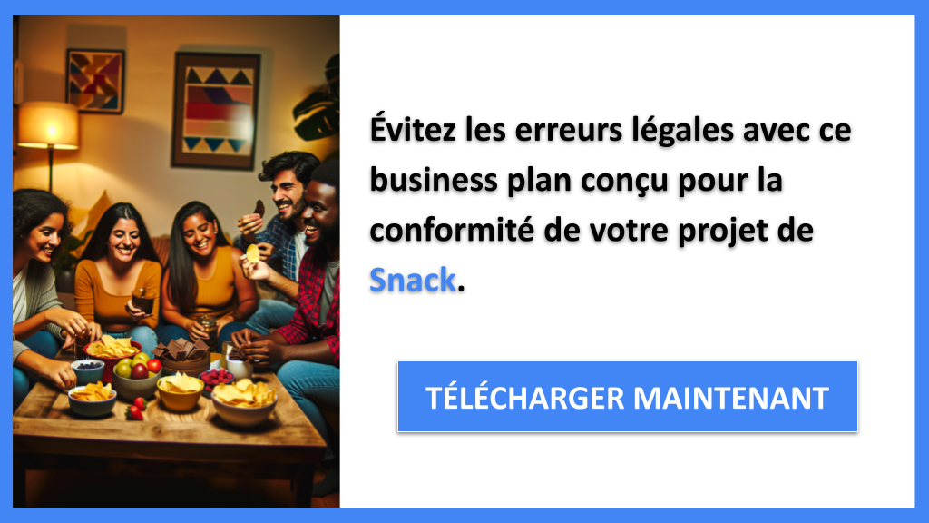 Quelles règles juridiques pour ouvrir un Snack ? 7 Exemple Business Plan pour Snack - Étude Juridique Snack- CTA2