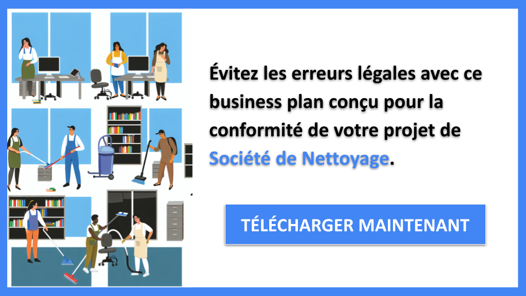 Exemple Business Plan pour Société de Nettoyage - Étude Juridique Société de Nettoyage- CTA2