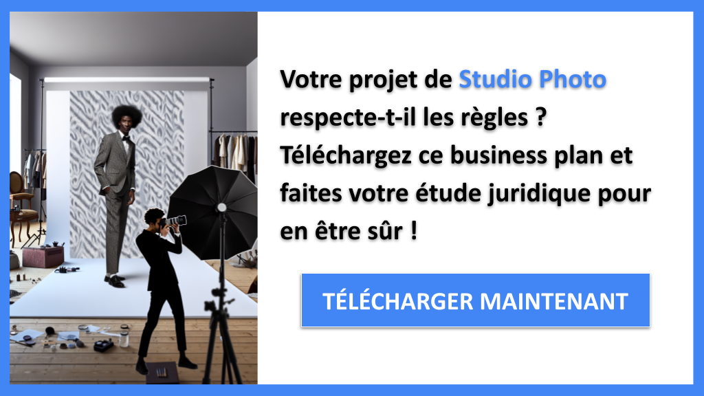 Exemple Business Plan pour Studio Photo - Étude Juridique Studio Photo- CTA1