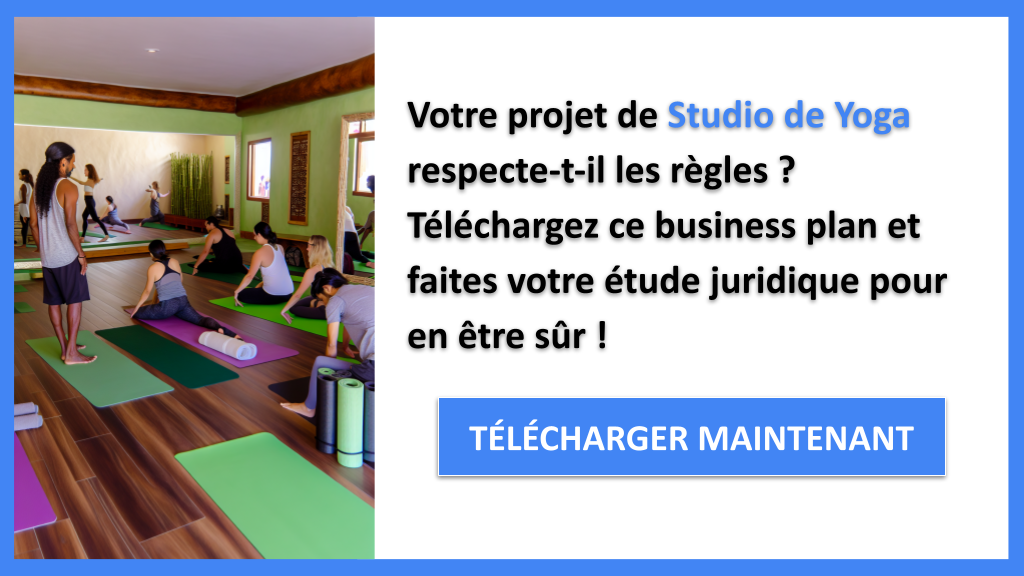 Exemple Business Plan pour Studio de Yoga - Étude Juridique Studio de Yoga- CTA1