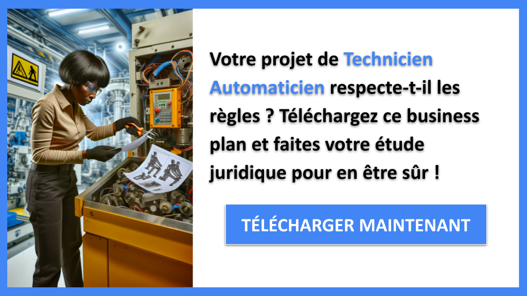Exemple Business Plan pour Technicien Automaticien - Étude Juridique Technicien Automaticien- CTA1