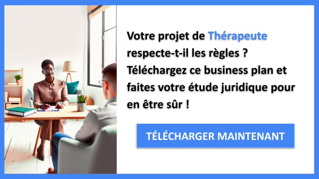 Exemple Business Plan pour Thérapeute - Étude Juridique Thérapeute- CTA1