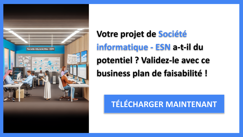 Étude de faisabilité ESN : lancer une société informatique 6 Exemple Business Plan pour Société informatique - ESN - Étude Faisabilité Société informatique - ESN- CTA1