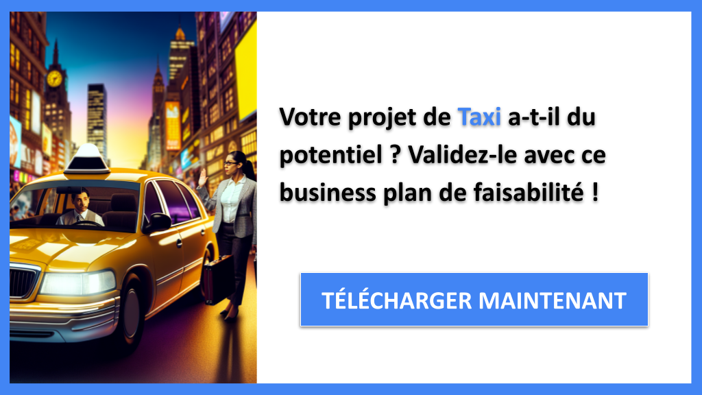 Étude de faisabilité Taxi : analyser la viabilité 6 Exemple Business Plan pour Taxi - Étude Faisabilité Taxi- CTA1