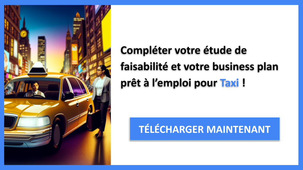 Étude de faisabilité Taxi : analyser la viabilité 8 Exemple Business Plan pour Taxi - Étude Faisabilité Taxi- CTA3