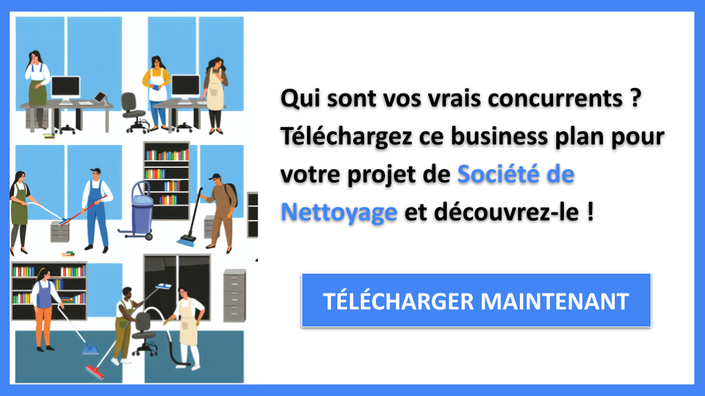 Exemple Business Plan pour Société de Nettoyage - Étude de la Concurrence Société de Nettoyage- CTA1